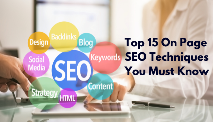 15 On Page SEO Techniques you should must know
